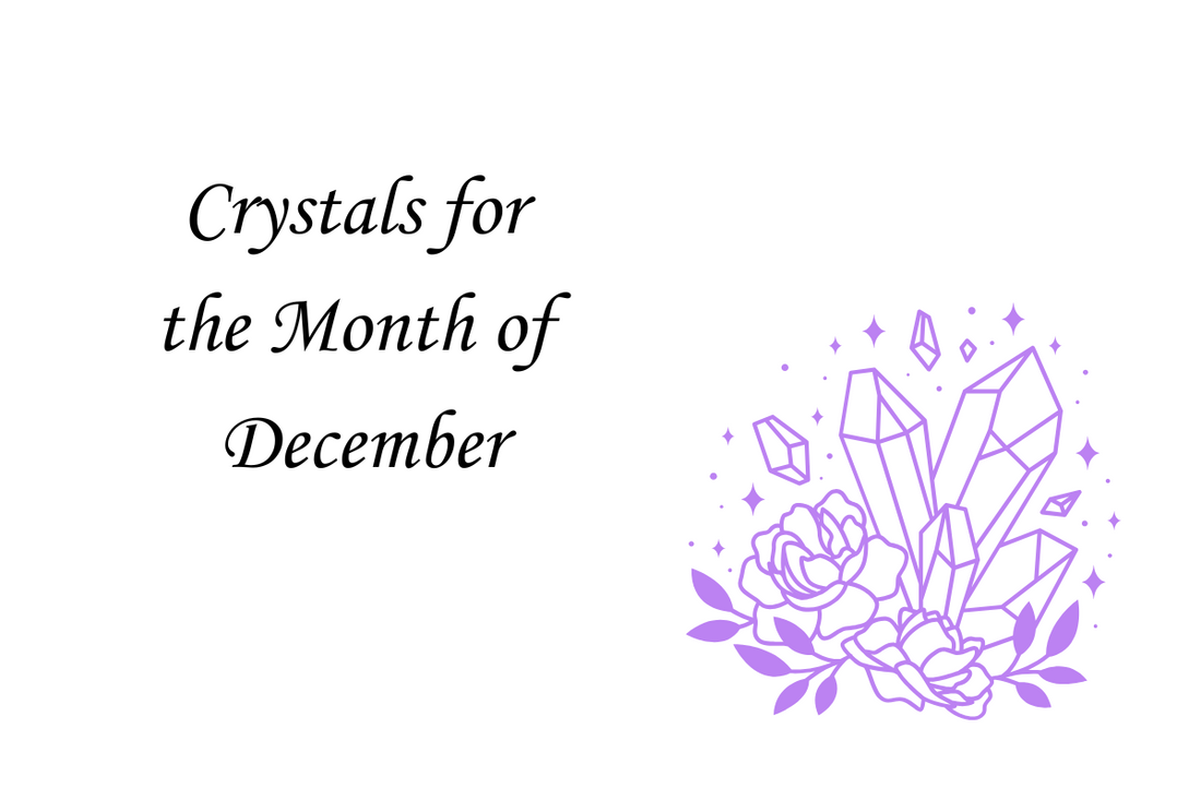 December Crystals: Harnessing Positive Energy for Celebration, Reflection, and New Beginnings