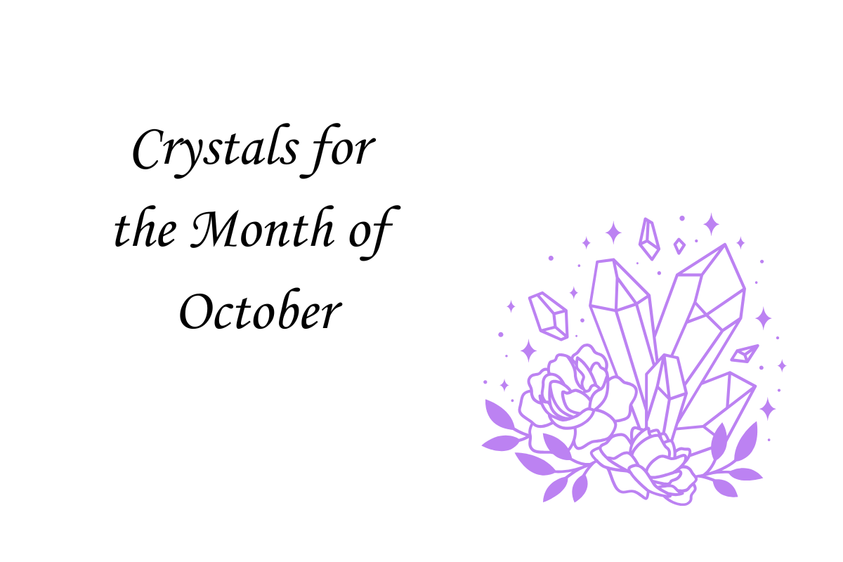 October Crystals: Embracing Transformation and Balance