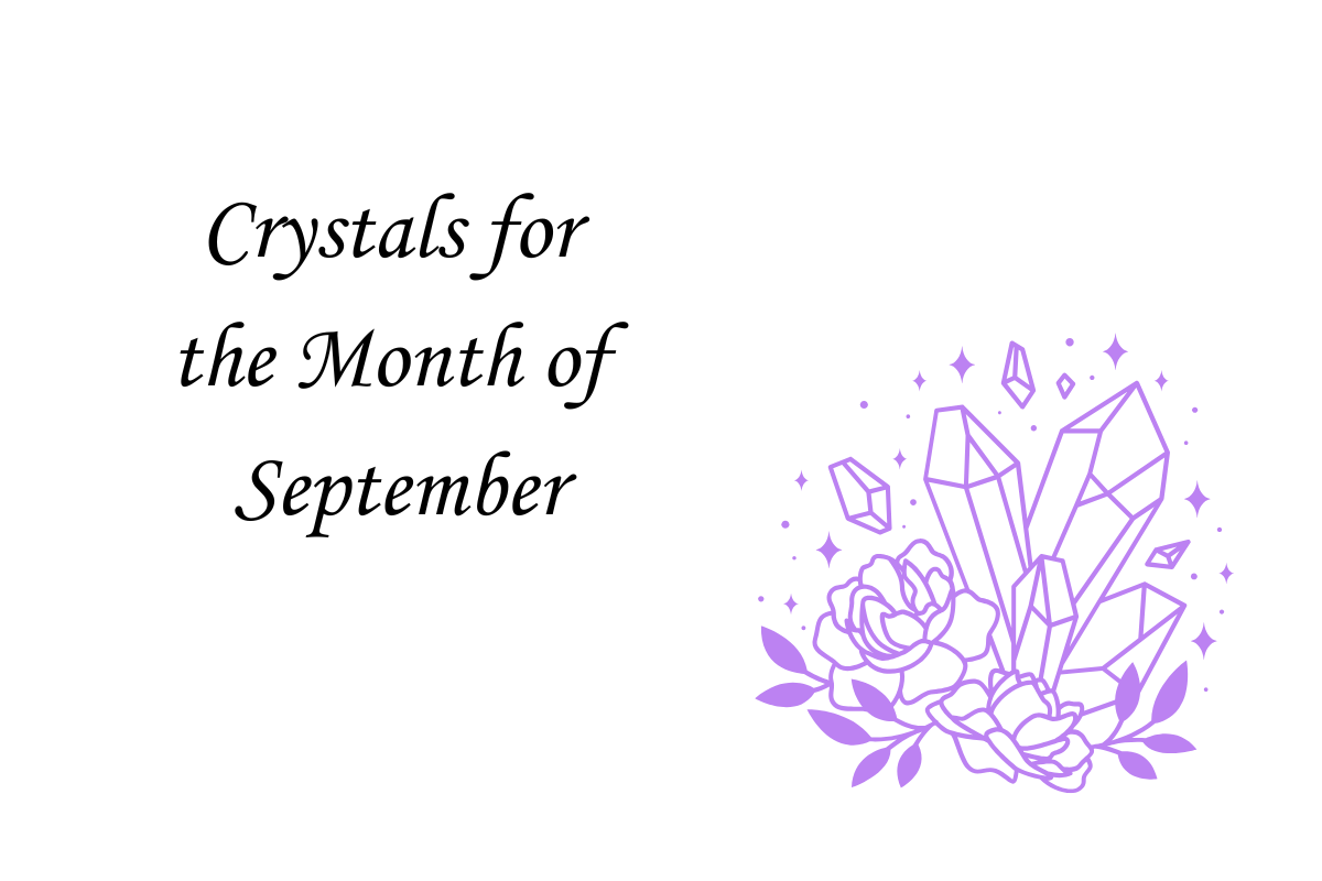 September Crystals: Embrace the Energy of Spring