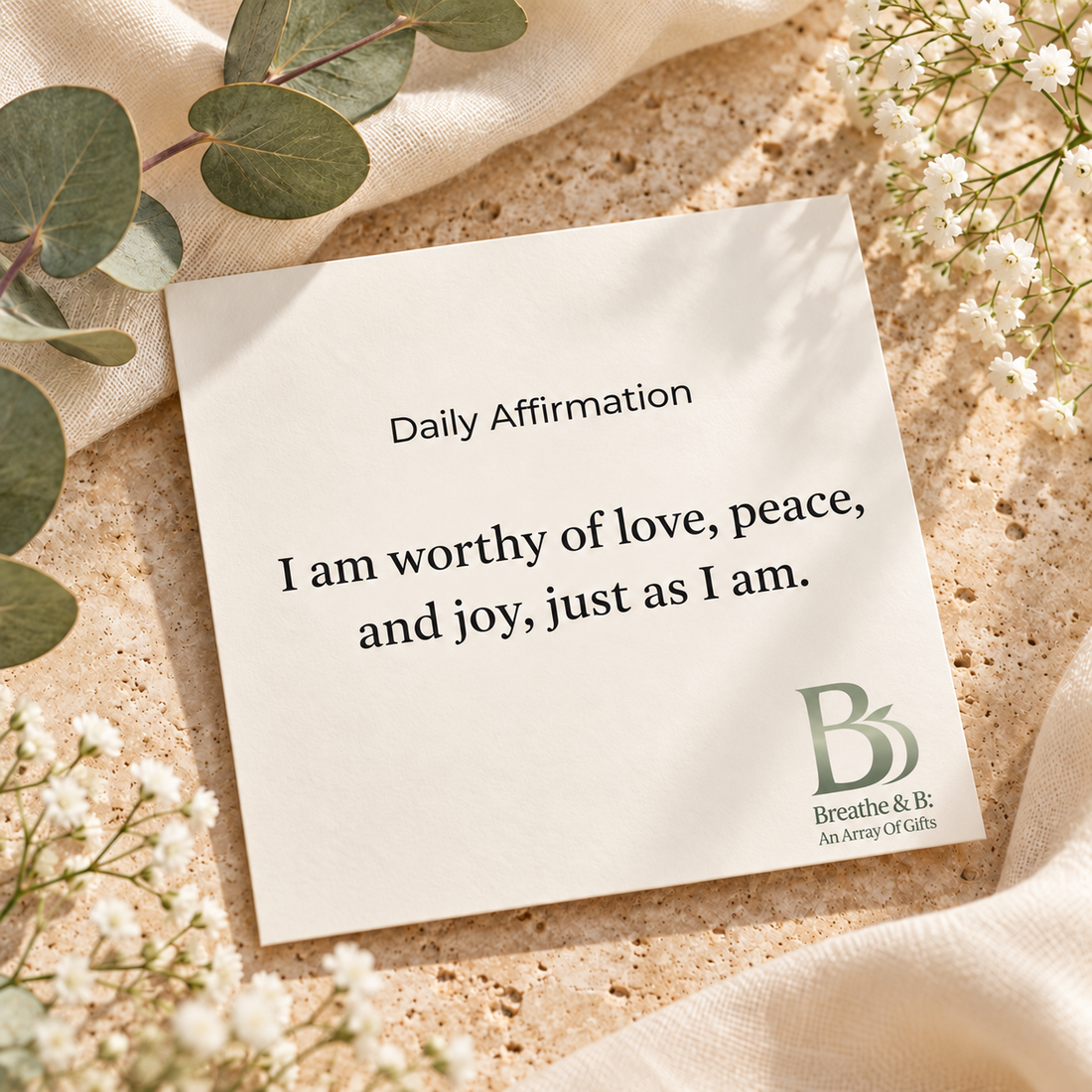Day 1 - Worthiness: I Am Worthy of Love, Peace and Joy, Just as I Am