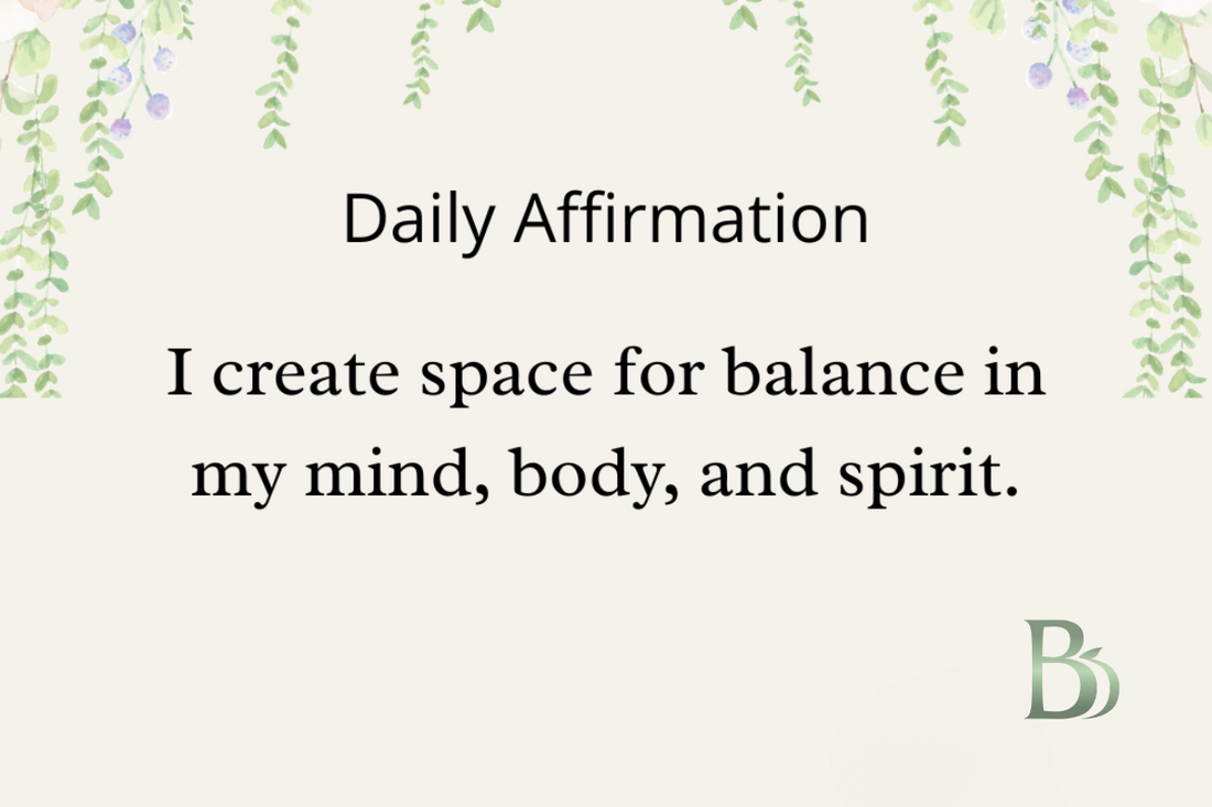 Daily Affirmation for Balance: Creating Space for Harmony