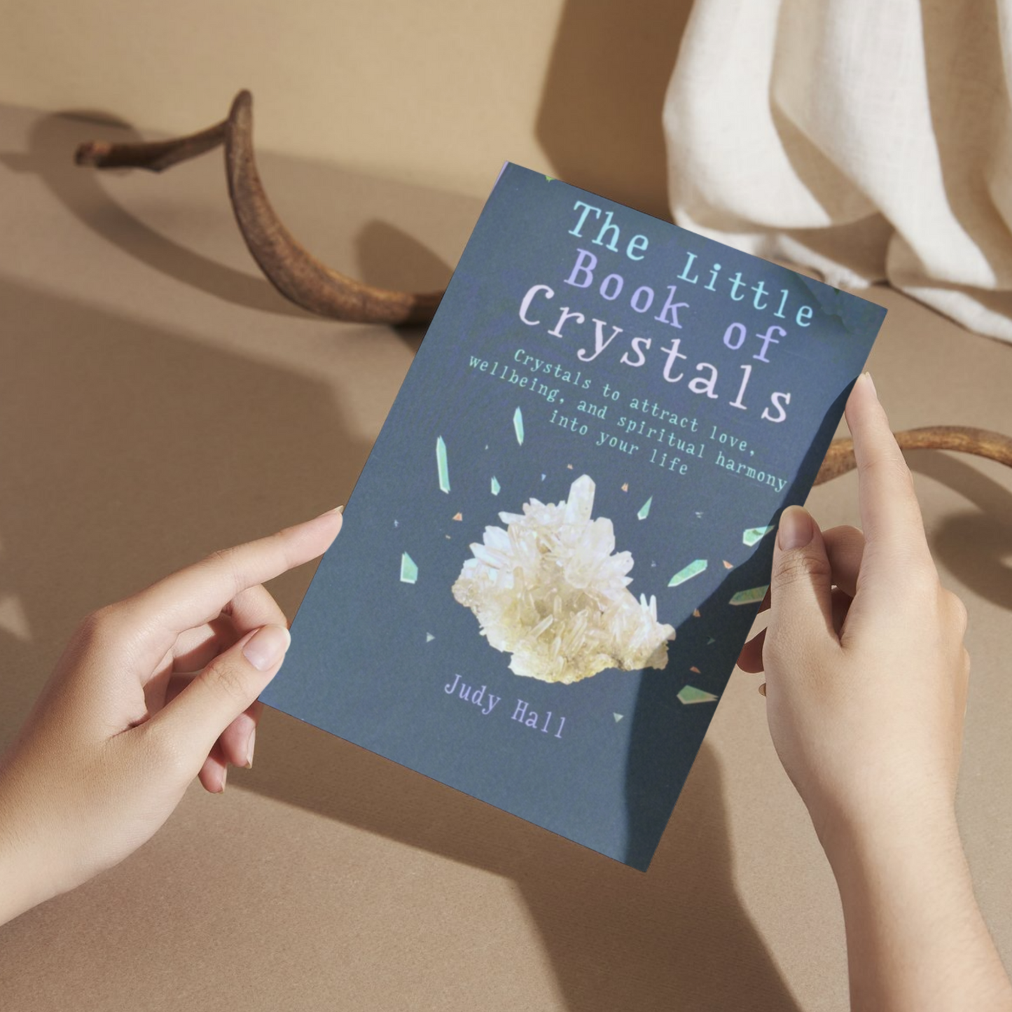 The Little Book of Crystals by Judy Hall | Unlock the Power of Crystal Healing