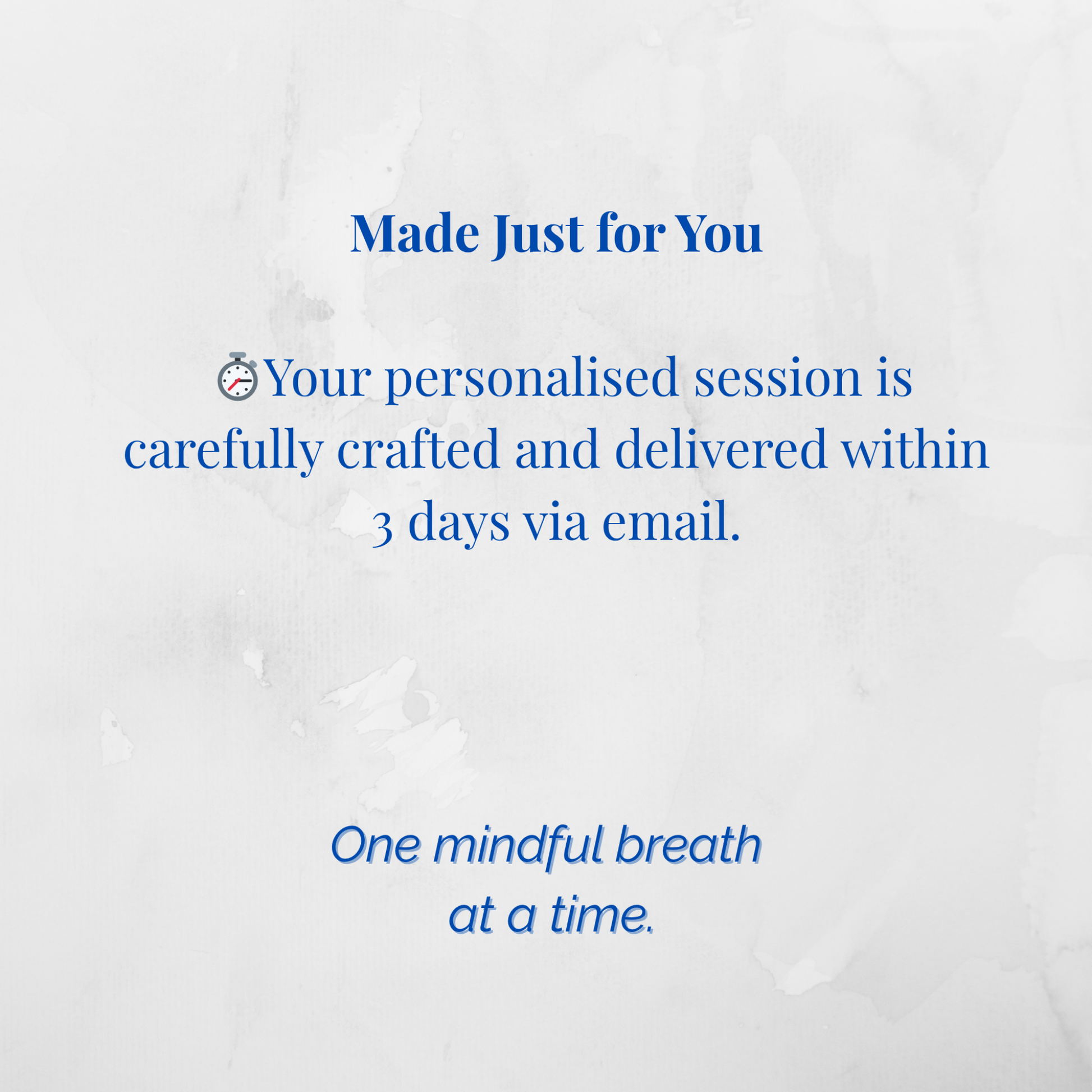 Made Just for You
⏱️ Delivered via email within 3 days
One mindful breath at a time.