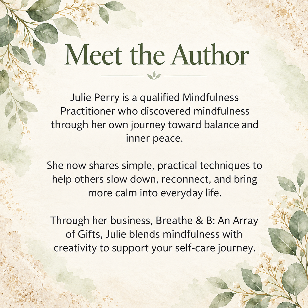 Meet the Author graphic introducing Julie Perry, qualified mindfulness practitioner and creator of Breathe and B.