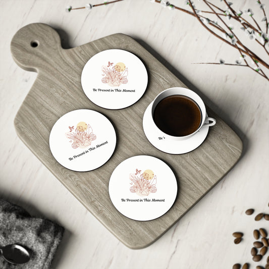 Positive Affirmation Coasters | Be Present in This Moment | Mindfulness Drink Coasters  | Vibrant, Durable, Meaningful Gift